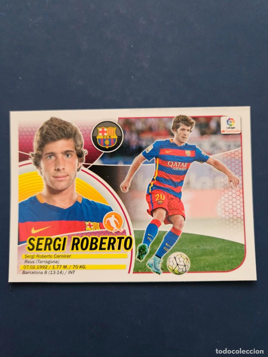 Cromos de f&uacute;tbol: N&ordm; 10 SERGI ROBERTO BARCELONA LOGO NUEVO LIGA ESTE 16 17 2016 2017 SIN PEGAR NUNCA PEGADO