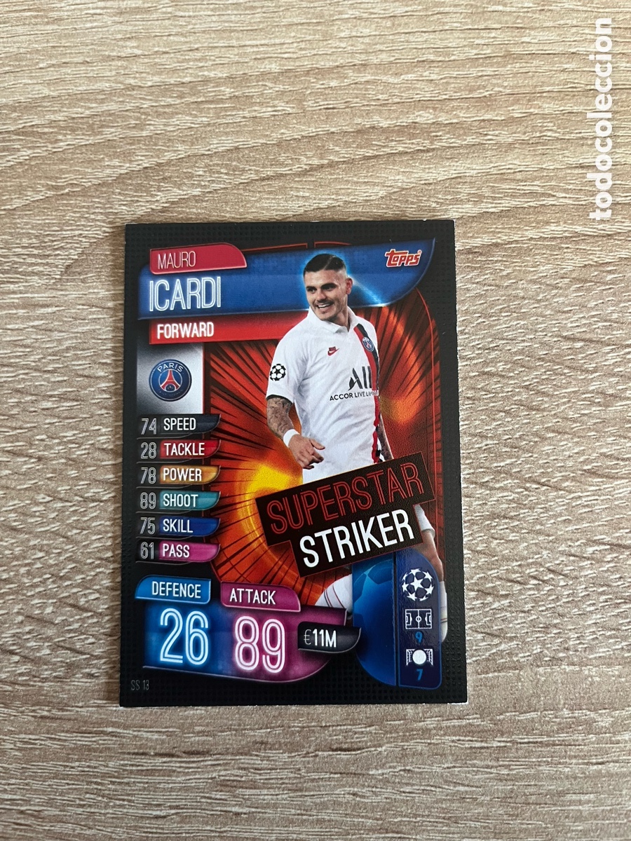 Cartes &agrave; collectionner de Football: SS13 ICARDI SUPERSTAR STRIKER MATCH ATTAX EXTRA FUTBOL TOPPS 2019 2020 19 20 PSG