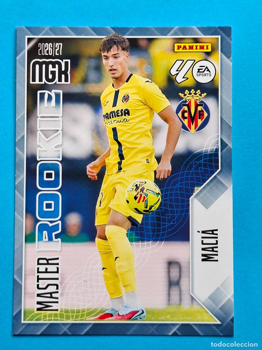 Cartes &agrave; collectionner de Football: MASTER Rookie #417 MAC&Iacute;A (Villarreal) - Panini MGK LaLiga 2026-27