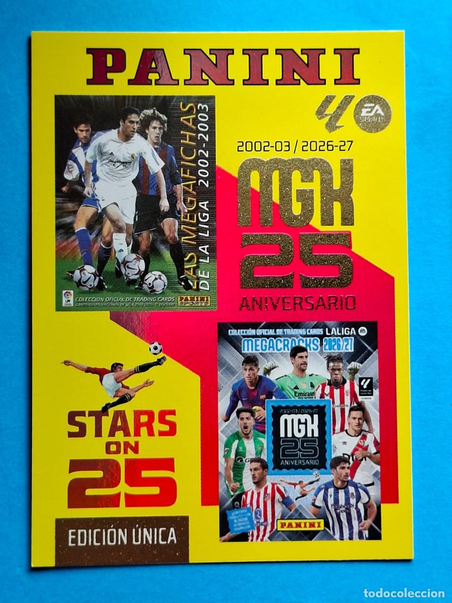 Cromos de f&uacute;tbol: STARS ON 25 Edici&oacute;n &Uacute;nica #424 MGK 25 ANIVERSARIO - Panini MGK LaLiga 2026-27