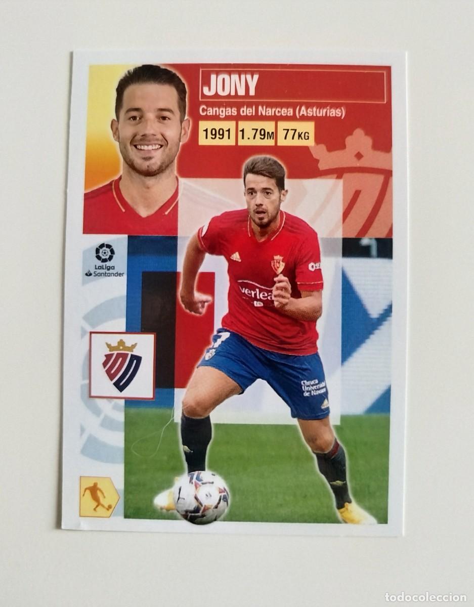 Cromos de f&uacute;tbol: Jony &Uacute;LTIMOS FICHAJES 34 SIN PEGAR NUNCA PEGADO CA Osasuna Liga Ediciones Este 20 21 / 2020 2021