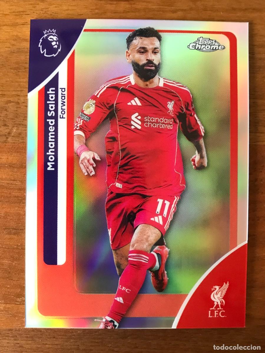 Cromos de Futebol: MOHAMED SALAH - LIVERPOOL - REFRACTOR - TOPPS CHROME PREMIER LEAGUE - 2026