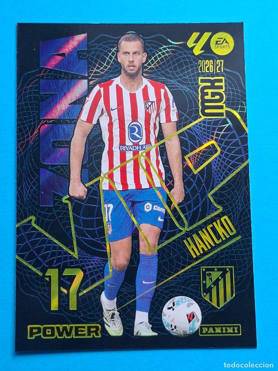 Cromos de Futebol: ZONA VIP Power #397P HANCKO (Atl&eacute;tico Madrid) - Panini MGK LaLiga 2026-27
