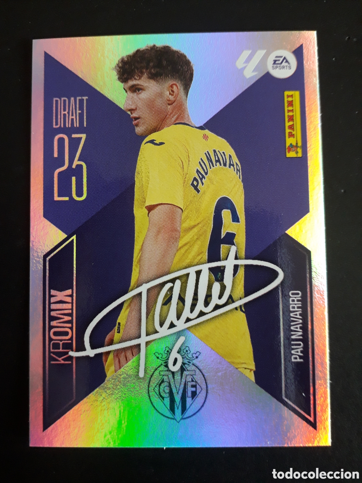 Cromos de Futebol: PAU NAVARRO, VILLARREAL DRAFT 23 KROMIX N&deg; K18 ED ESTE 2026 2027 26 27 SIN PEGAR PEDIDO M&Iacute;NIMO 3&euro;