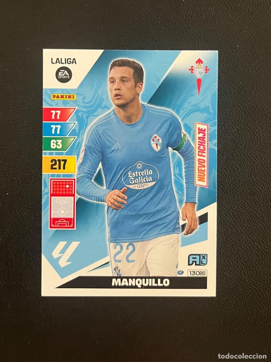Cromos de f&uacute;tbol: 130 BIS MANQUILLO NUEVO FICHAJE RC CELTA DE VIGO ADRENALYN 2023 2024 PANINI CROMO LA LIGA 23 24