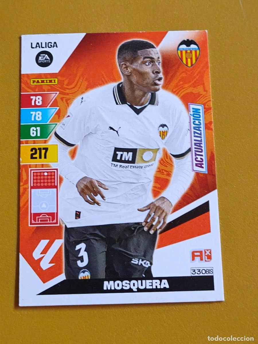 Cromos de f&uacute;tbol: mosquera, 2023 24 actualizacion