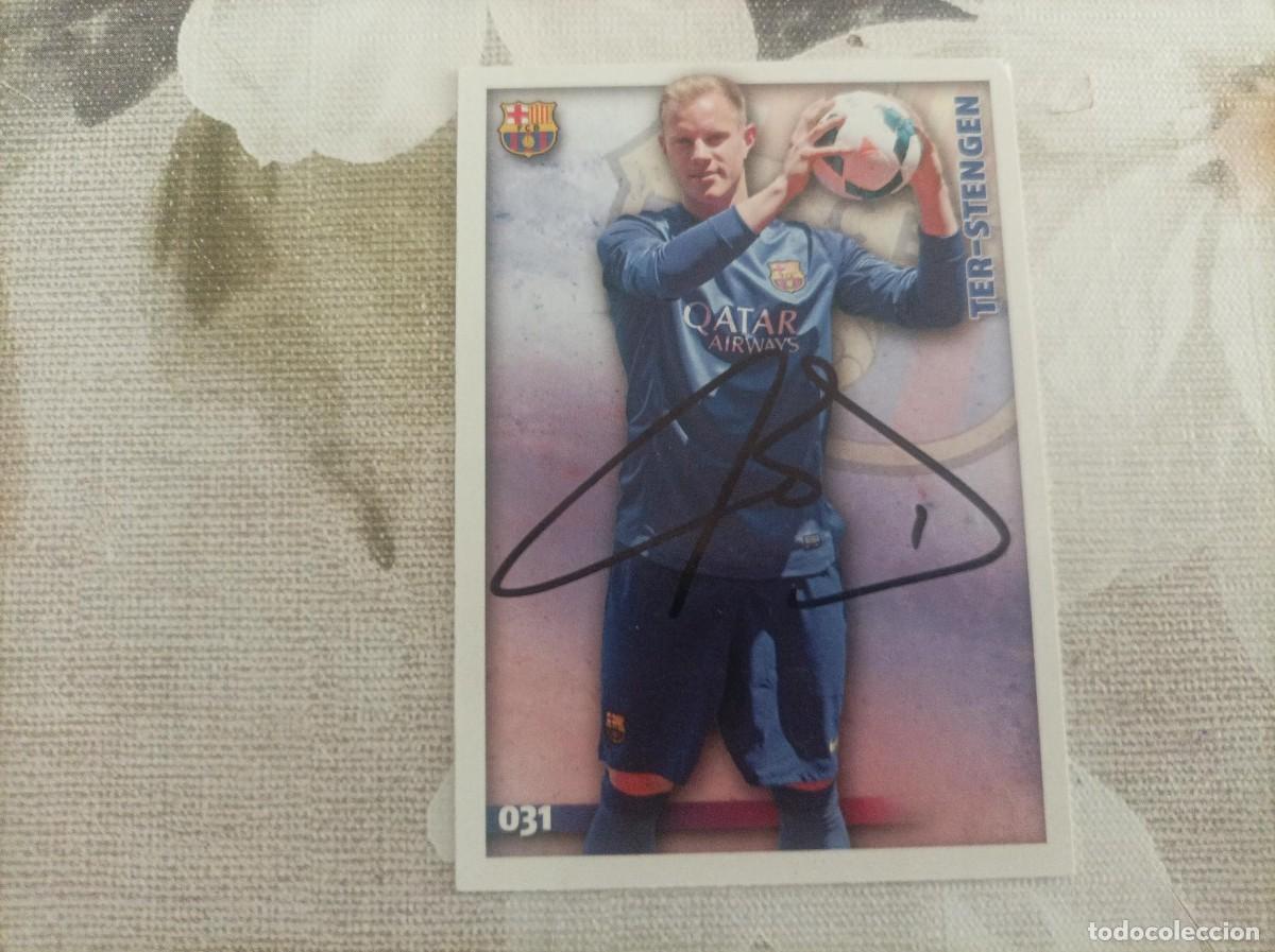 Cromos de Futebol: Cromo firmado Ter Stengen