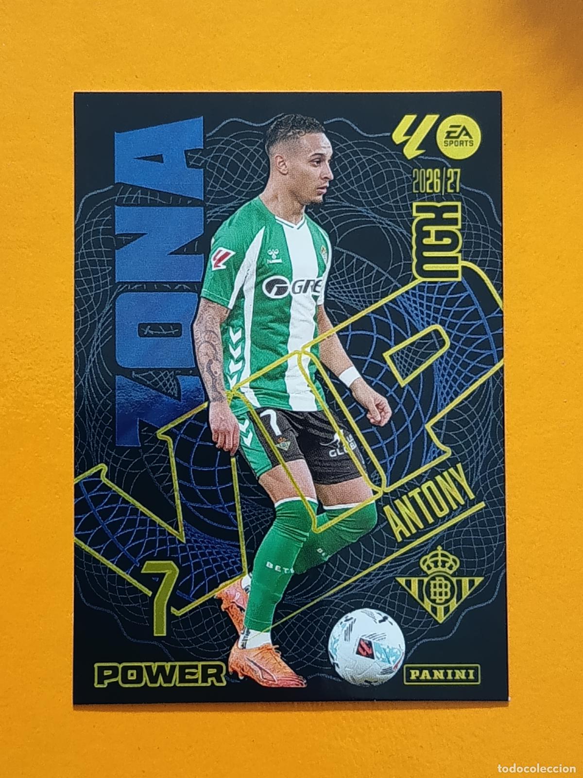 Cromos de Futebol: 388 ANTONY. ZONA VIP POWER. REAL BETIS. MEGACRACKS 2026-27. PANINI