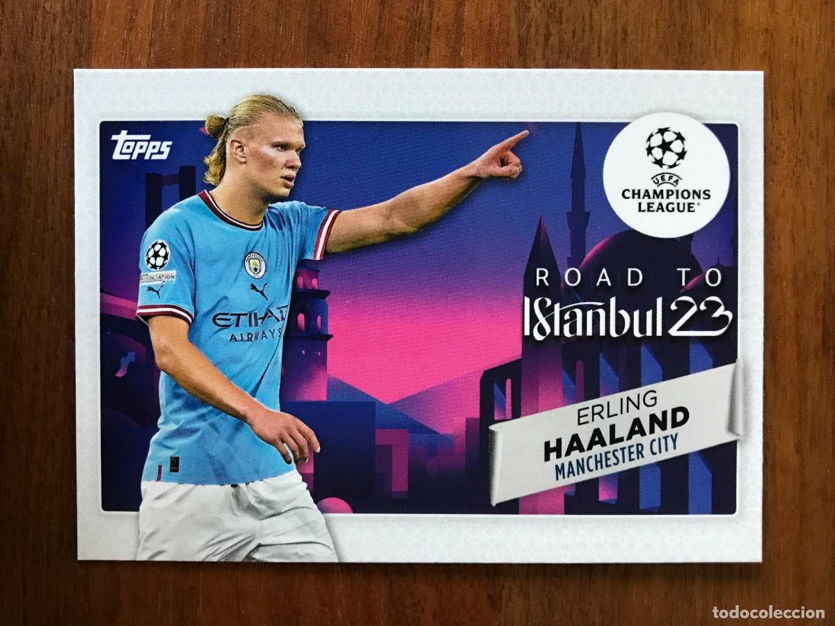 Cromos de f&uacute;tbol: ERLING HAALAND - MANCHESTER CITY - ROAD TO ISTANBUL 2023 - TOPPS UEFA CHAMPIONS 2022 2023 22 23