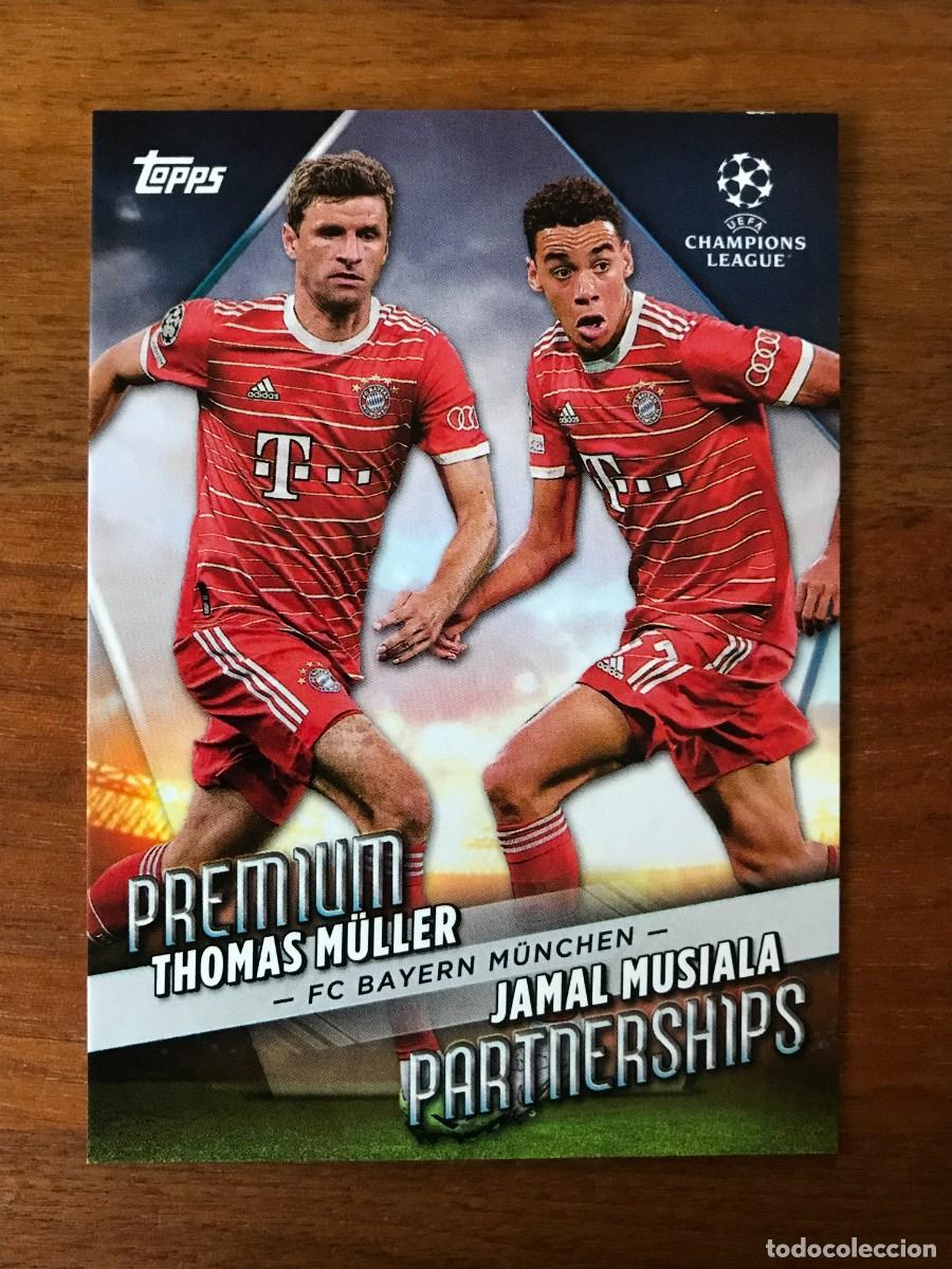 Cromos de f&uacute;tbol: MULLER MUSIALA - PREMIUM PARTNERSHIPS - TOPPS UEFA CHAMPIONS 2022 2023 22 23