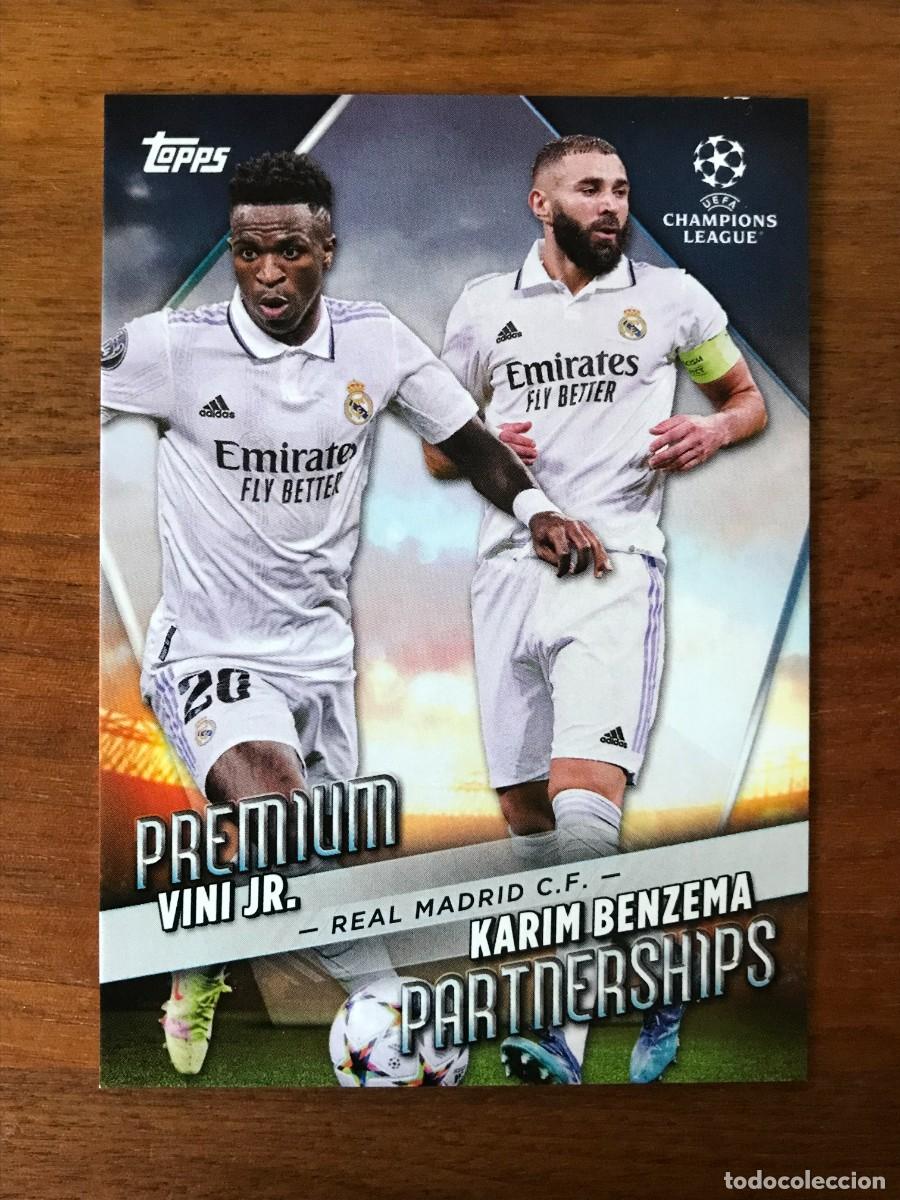 Cromos de f&uacute;tbol: VINI JR KARIM BENZEMA - REAL MADRID - PREMIUM PARTNERSHIPS - TOPPS UEFA CHAMPIONS 2022 2023 22 23