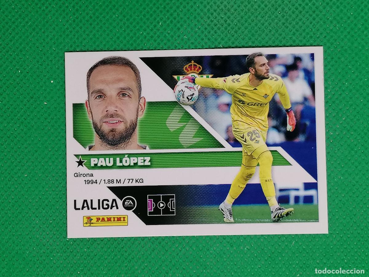Cromos de f&uacute;tbol: 4 PAU LOPEZ BETIS ⚽ PANINI LIGA ESTE 26 27 2026 2027 ⚽