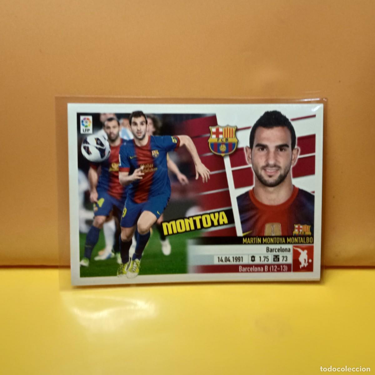 Cromos de f&uacute;tbol: EDICIONES ESTE: 2013 2014 13 14 F.C BARCELONA MONTOYA 3B 3 B
