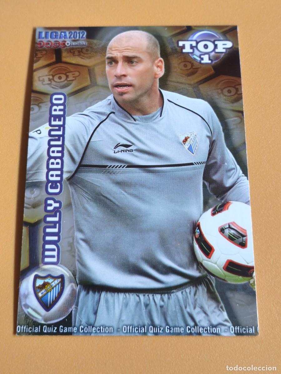 Cromos de f&uacute;tbol: willy caballero, liga 2012 top