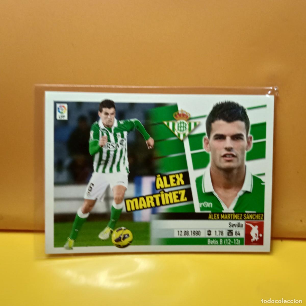 Cromos de f&uacute;tbol: EDICIONES ESTE: 2013 2014 13 14 REAL BETIS &Aacute;LEX MART&Iacute;NEZ 7B 7 B