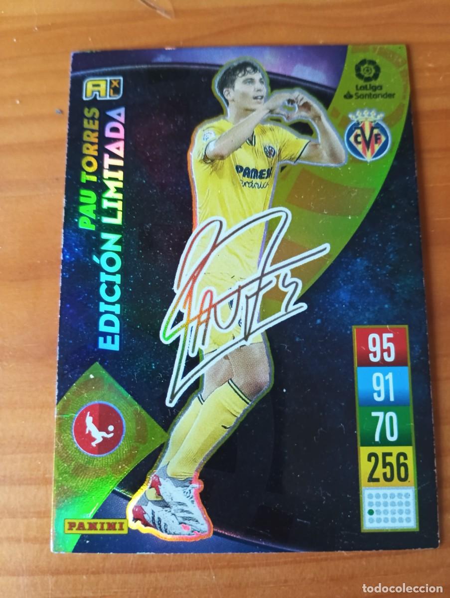 Cromos de f&uacute;tbol: L1 PAU TORRES VILLARREAL C. F. EDICION LIMITADA FIRMADA PANINI ADRENALYN XL 2021 2022