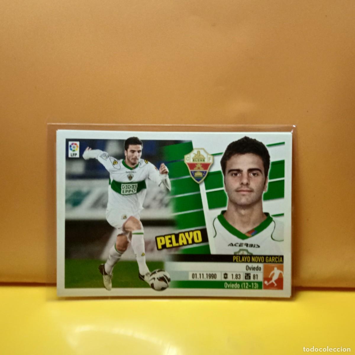 Cromos de f&uacute;tbol: EDICIONES ESTE: 2013 2014 13 14 ELCHE C.F PELAYO 10