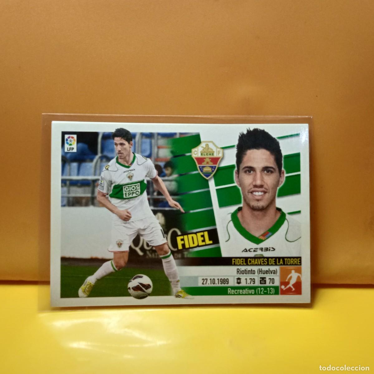 Cromos de f&uacute;tbol: EDICIONES ESTE: 2013 2014 13 14 ELCHE C.F FIDEL 11A 11 A