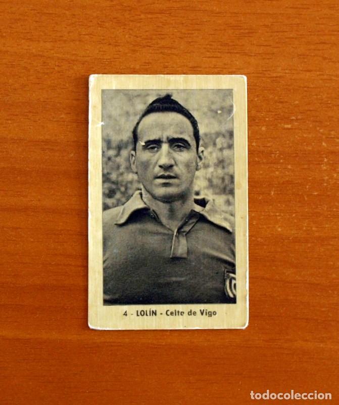 Cromos de f&uacute;tbol: Celta de Vigo - N&ordm; 4 Lolin - Editorial Ruiz Romero 1952-1953, 52-53 - Nunca pegado