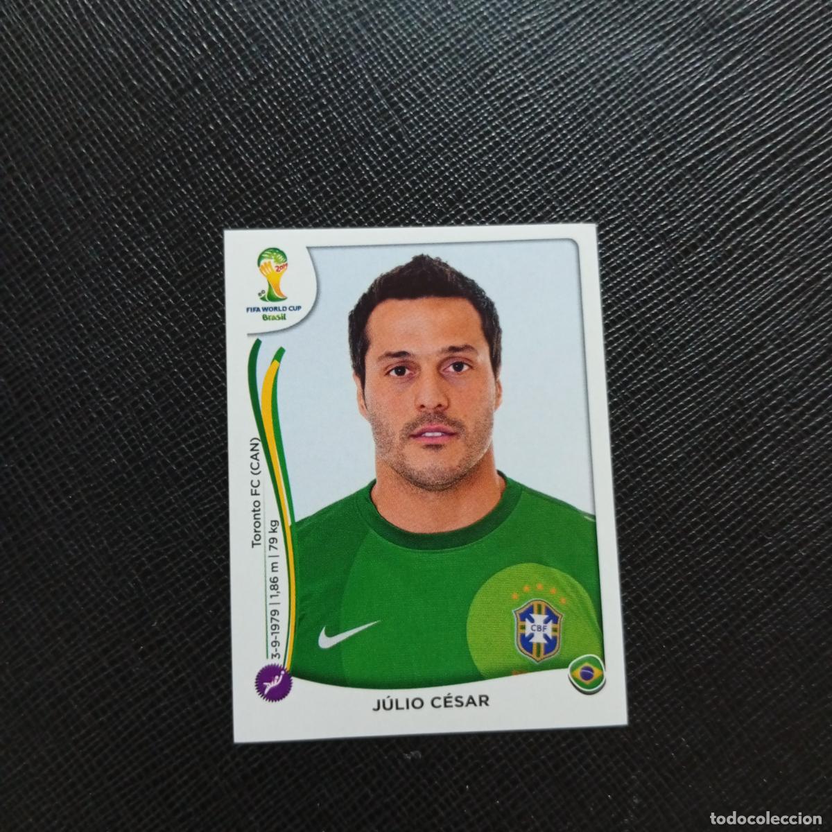 Cromos de f&uacute;tbol: 34 JULIO CESAR BRASIL PANINI MUNDIAL BRASIL 2014 CROMO FUTBOL 14 - SIN PEGAR - A18 PG82