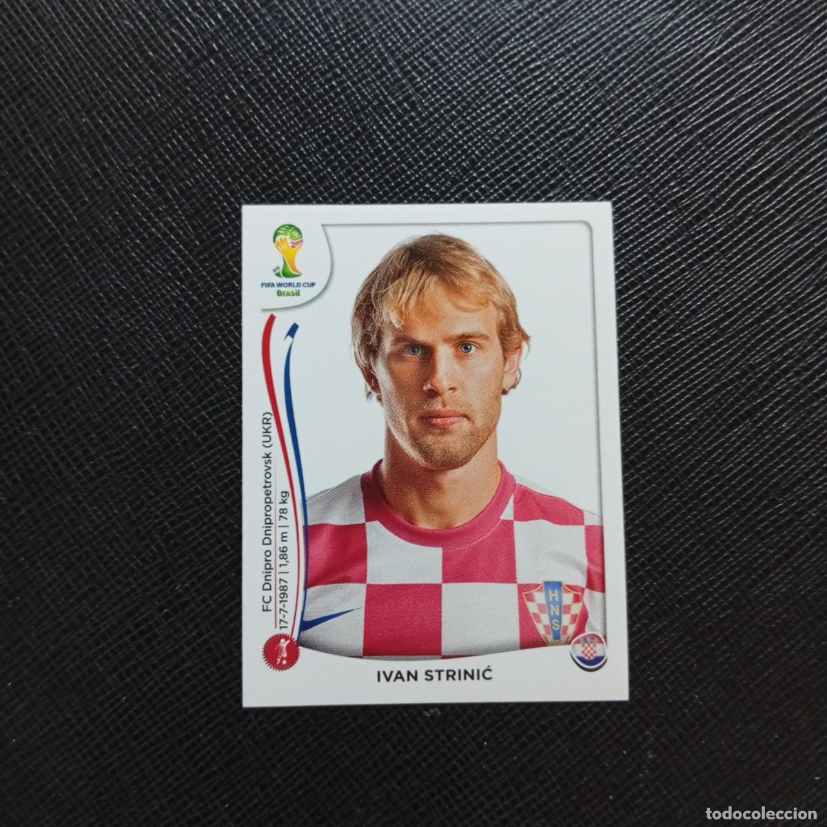 Cromos de f&uacute;tbol: 56 IVAN STRINIC CROACIA PANINI MUNDIAL BRASIL 2014 CROMO FUTBOL 14 - SIN PEGAR - CJ1