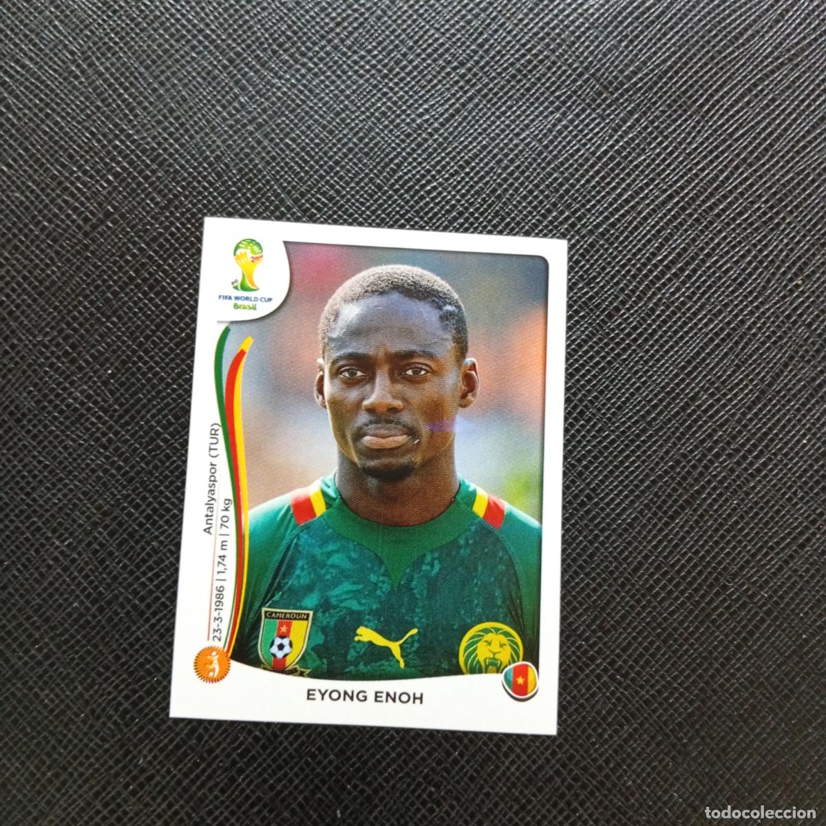 Cromos de f&uacute;tbol: 100 EYONG ENOH CAMERUN PANINI MUNDIAL BRASIL 2014 CROMO FUTBOL 14 - SIN PEGAR - CJ1