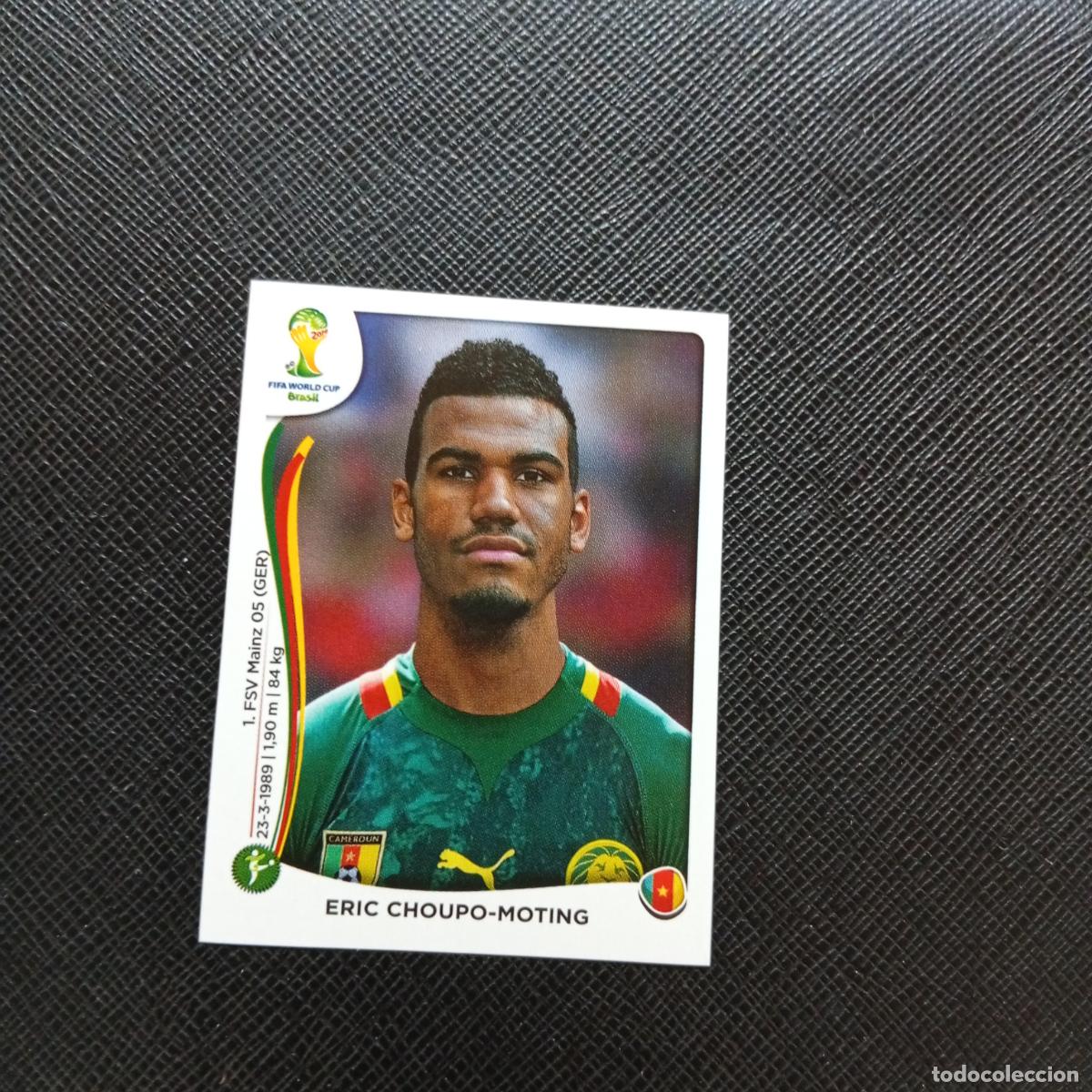 Cromos de f&uacute;tbol: 104 ERIC CHOUPO MOTING CAMERUN PANINI MUNDIAL BRASIL 2014 CROMO FUTBOL 14 - SIN PEGAR - CJ1