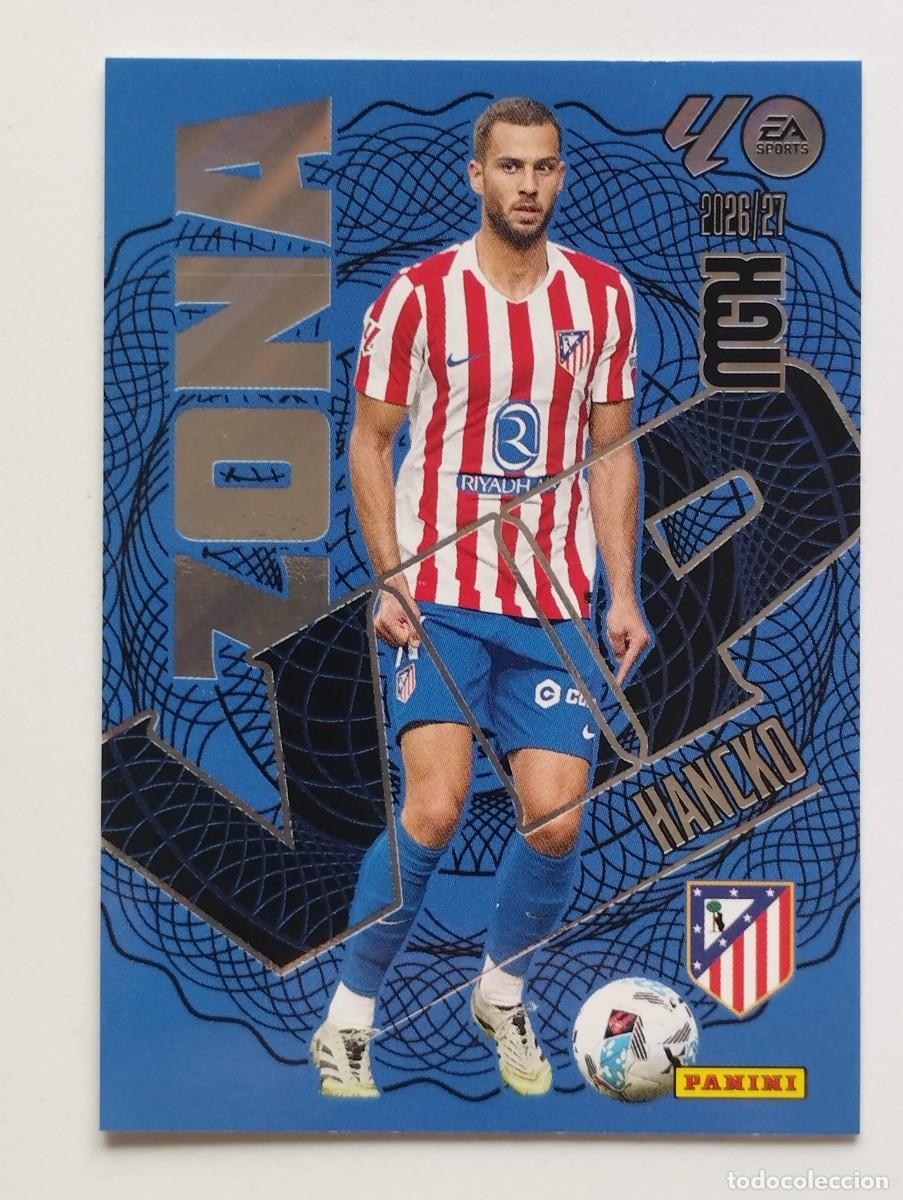 Cromos de f&uacute;tbol: CROMO CARD 2026 2027 MEGACRACKS 27 26 MGK PANINI ZONA VIP HANCKO 397 ATLETICO DE MADRID