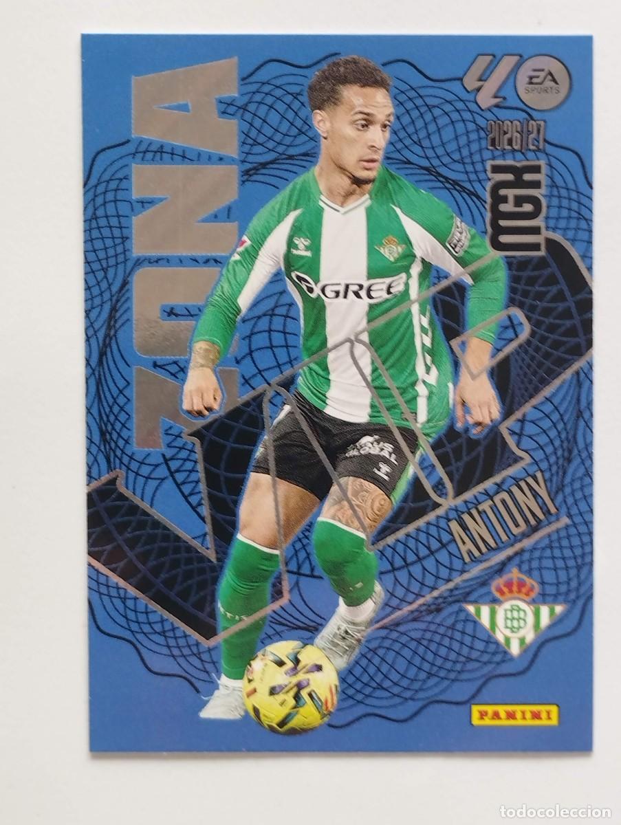 Cartes &agrave; collectionner de Football: CROMO CARD 2026 2027 MEGACRACKS 27 26 MGK PANINI ZONA VIP ANTONY 388 BETIS