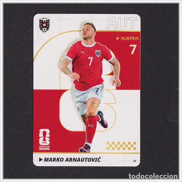 Cromos de f&uacute;tbol: FIFA WORLD CUP 2026 PANINI KAYOU MARKO ARNAUTOVIC 29 AUT AUSTRIA ALBUM COLECCI&Oacute;N MUNDIAL