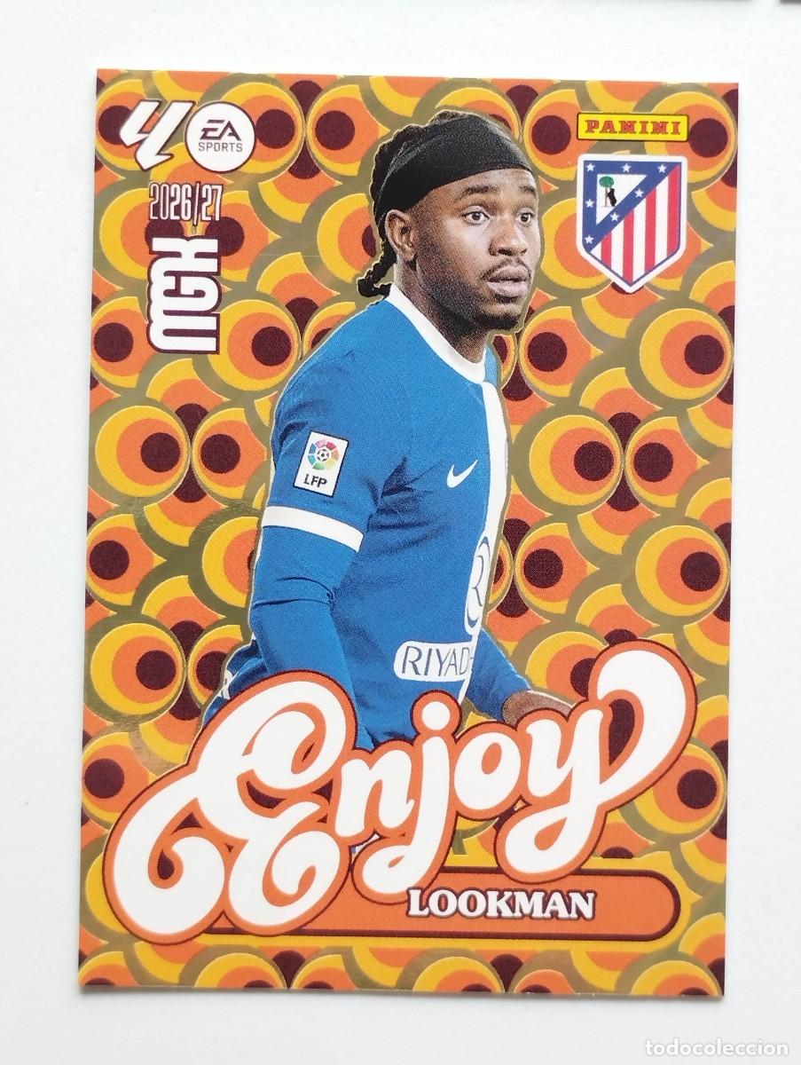 Cromos de f&uacute;tbol: CROMO CARD 2026 2027 MEGACRACKS 27 26 MGK PANINI ENJOY LOOKMAN 385 ATLETICO DE MADRID