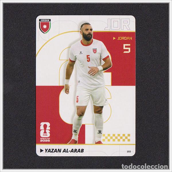 Cartes &agrave; collectionner de Football: FIFA WORLD CUP 2026 PANINI KAYOU YAZAN AL-ARAB 193 JOR JORDANIA ALBUM COLECCI&Oacute;N MUNDIAL