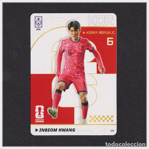 Cartes &agrave; collectionner de Football: FIFA WORLD CUP 2026 PANINI KAYOU INBEOM HWANG 216 KOR COREA DEL SUR ALBUM COLECCI&Oacute;N MUNDIAL