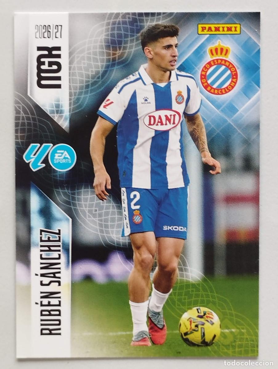 Cromos de f&uacute;tbol: CROMO CARD 2026 2027 MEGACRACKS 27 26 MGK PANINI RUBEN SANCHEZ 167 ESPANYOL