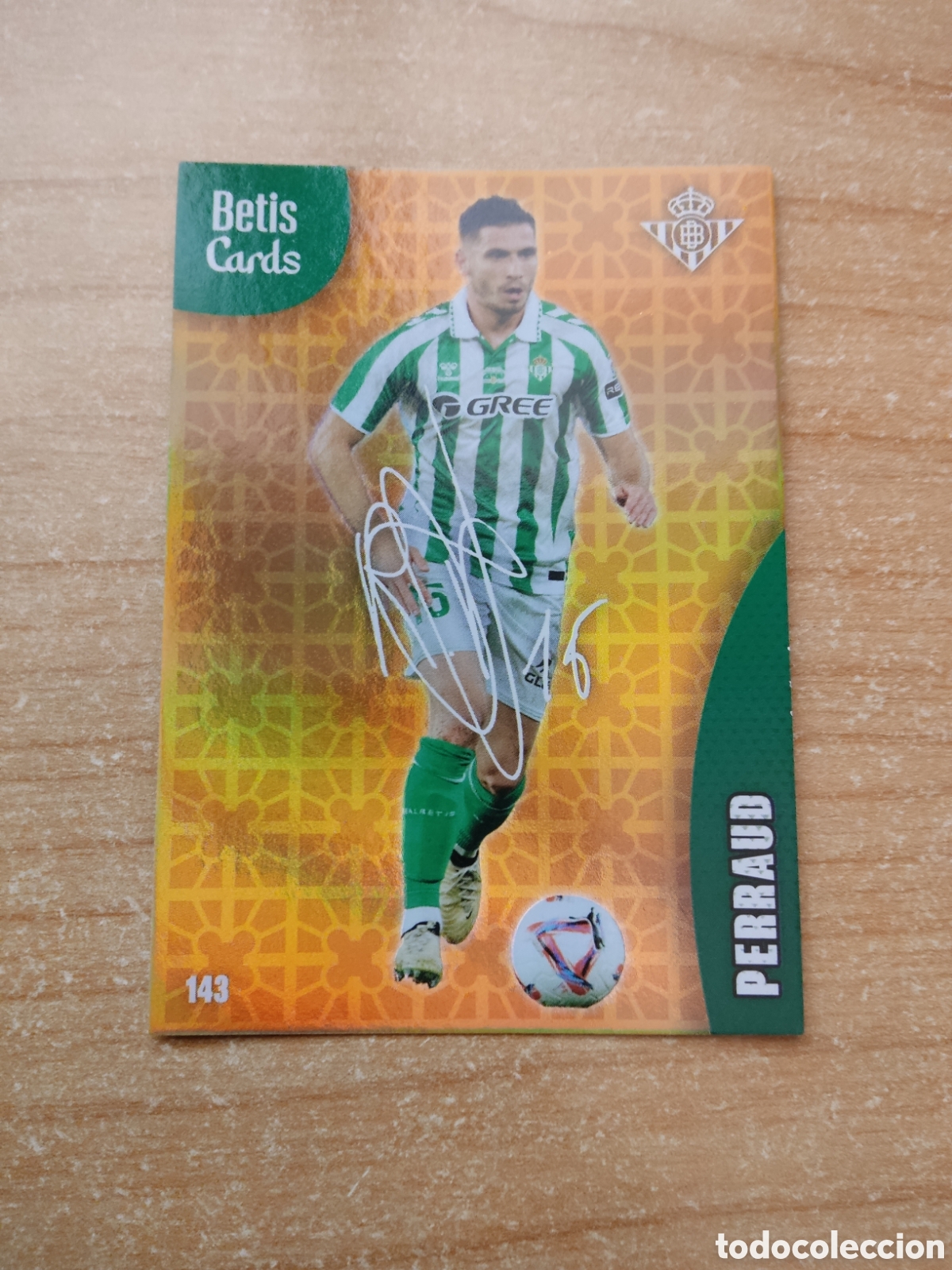 Cromos de f&uacute;tbol: 143 PERRAUD FIRMA REAL BETIS HOLY CARDS 2024 2025