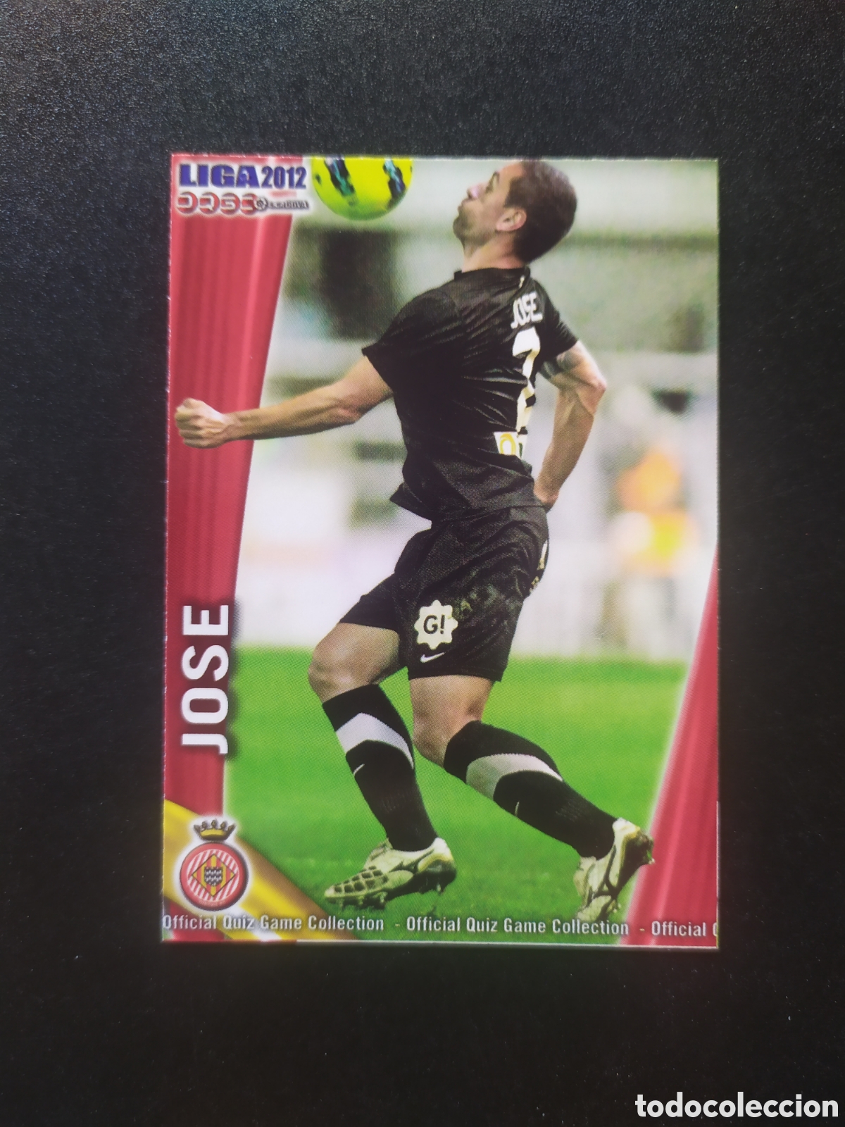 Cromos de f&uacute;tbol: Mundicromo fichas Liga 2011 2012 11 12 Jose n&deg; 928 Girona