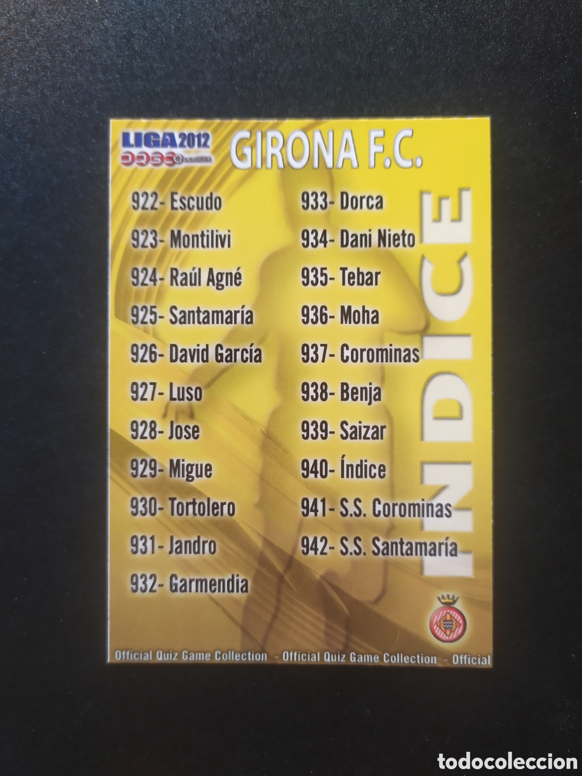 Cromos de Futebol: Mundicromo fichas Liga 2011 2012 11 12 indice n&deg; 940 Girona