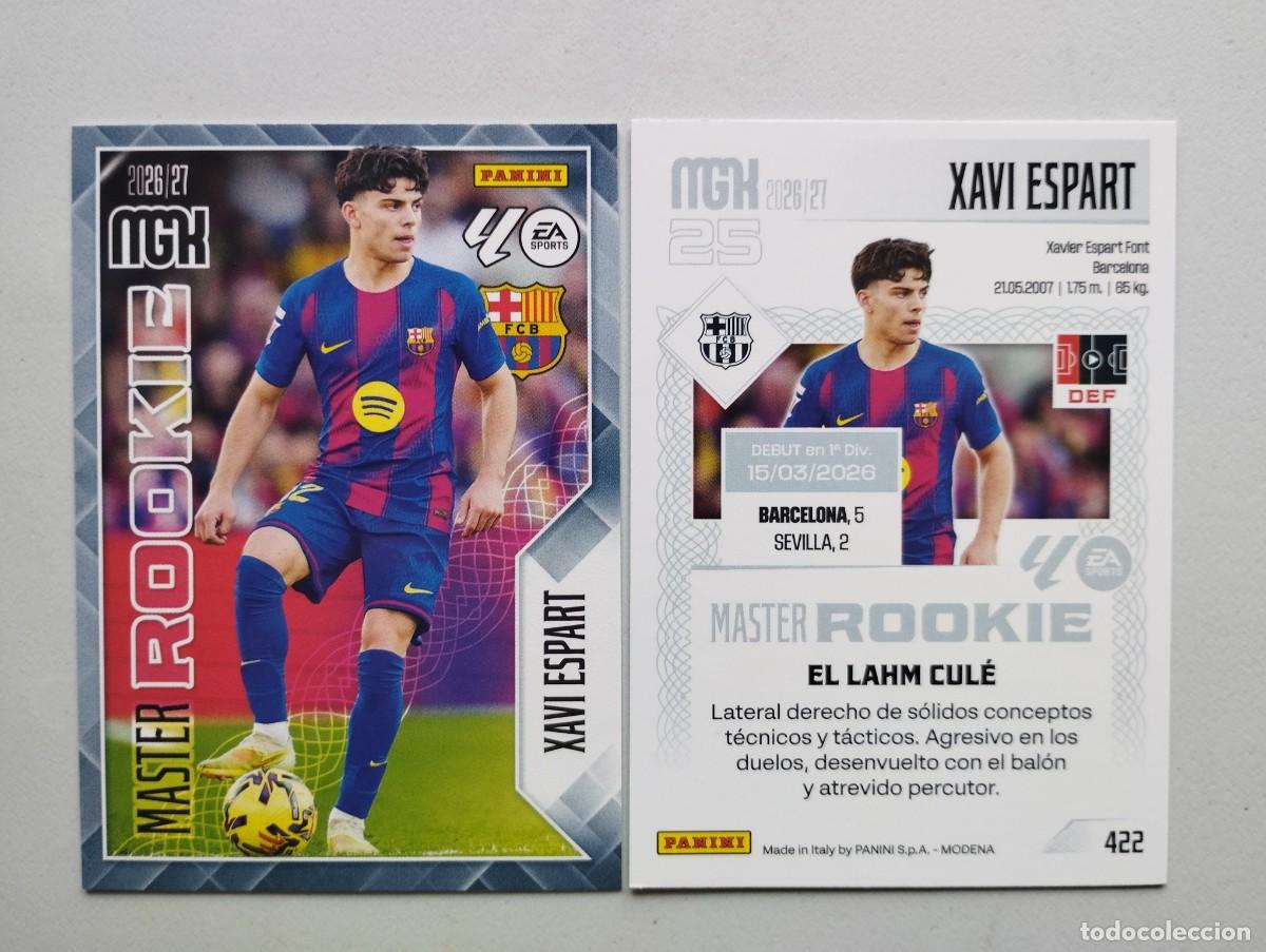 Cromos de f&uacute;tbol: CROMO CARD 2026 2027 MEGACRACKS 27 26 MGK PANINI MASTER ROOKIE XAVI ESPART 422 BARCELONA