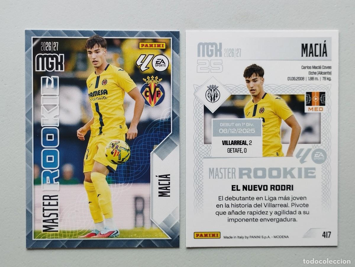 Cromos de f&uacute;tbol: CROMO CARD 2026 2027 MEGACRACKS 27 26 MGK PANINI MASTER ROOKIE MACIA 417 VILLARREAL