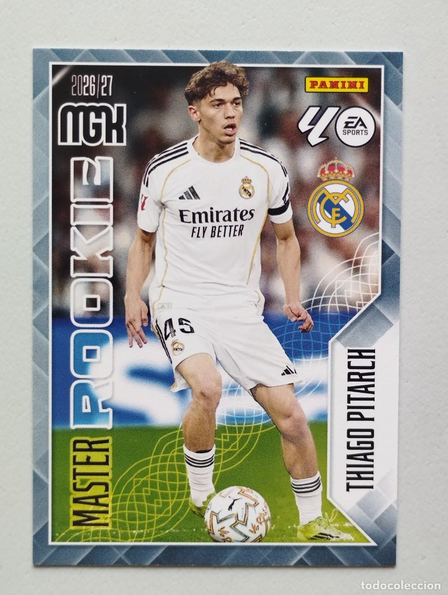 Cromos de f&uacute;tbol: CROMO CARD 2026 2027 MEGACRACKS 27 26 MGK PANINI MASTER ROOKIE THIAGO PITARCH 419 REAL MADRID