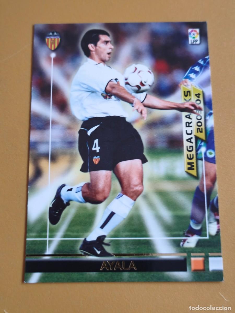Cromos de f&uacute;tbol: ayala, 2003 04 megacracks
