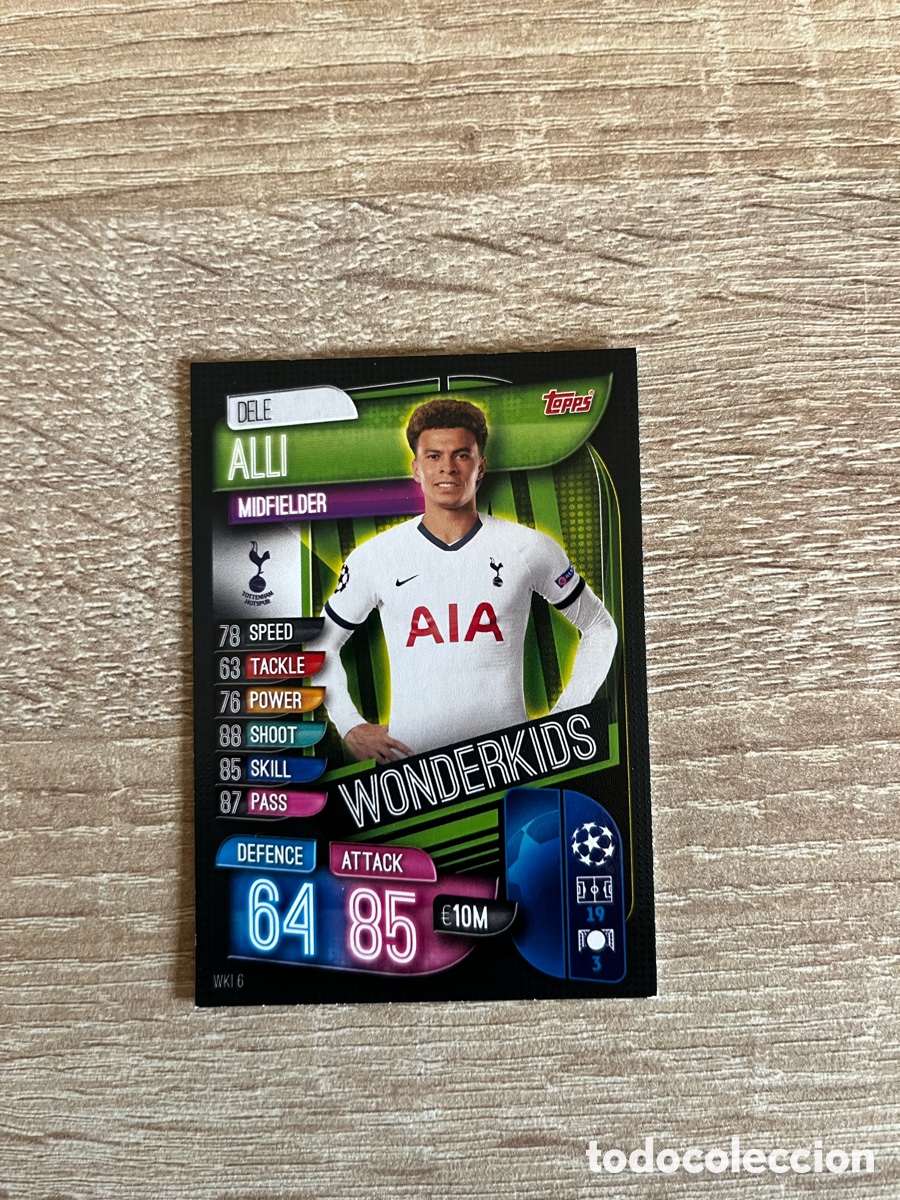 Cromos de f&uacute;tbol: WKI 6 DELE ALLI WONDERKIDS MATCH ATTAX EXTRA FUTBOL TOPPS 2019 2020 19 20 TOTTENHAM
