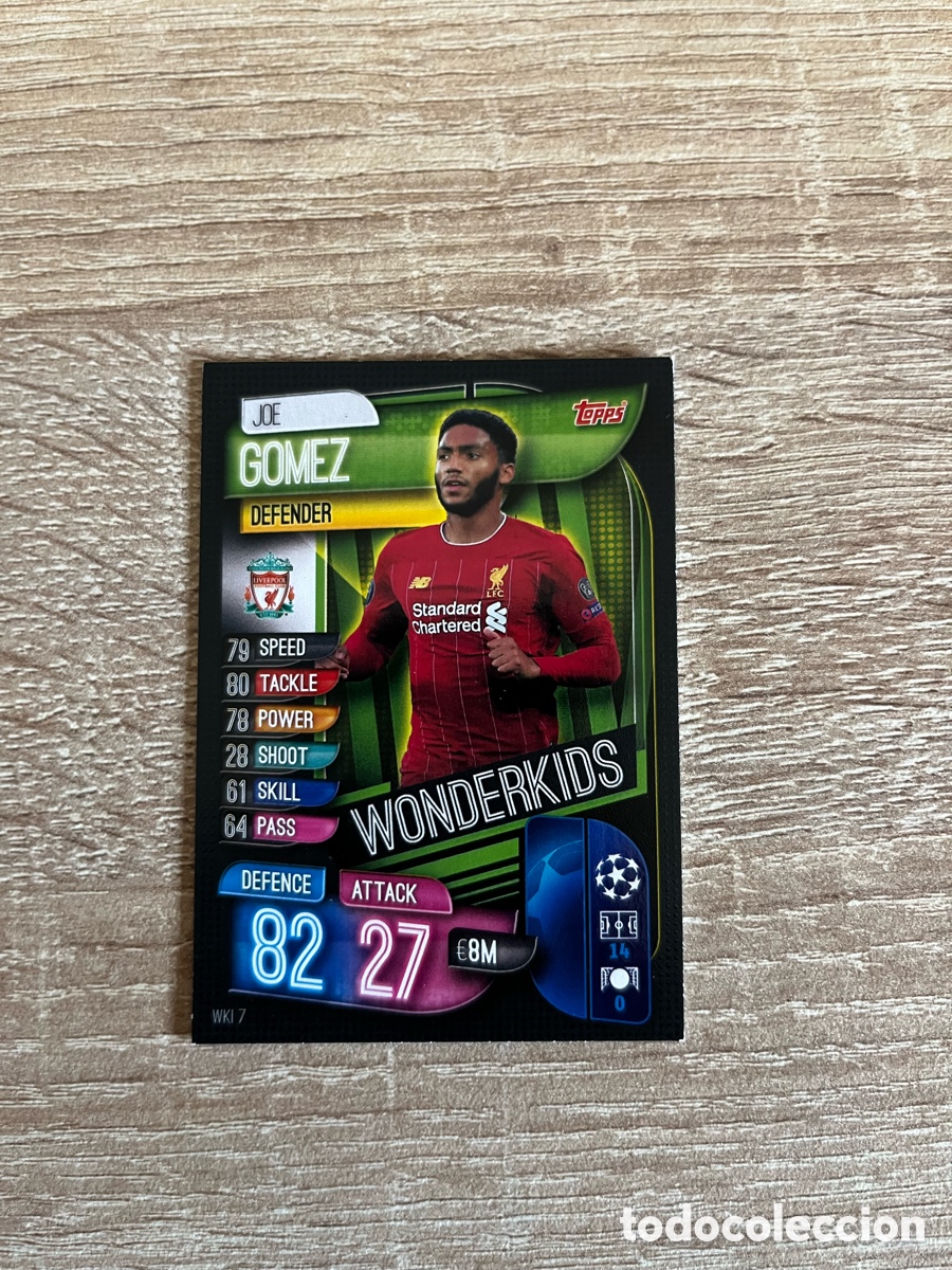 Cromos de f&uacute;tbol: WKI 7 JOE G&Oacute;MEZ WONDERKIDS MATCH ATTAX EXTRA FUTBOL TOPPS 2019 2020 19 20 LIVERPOOL