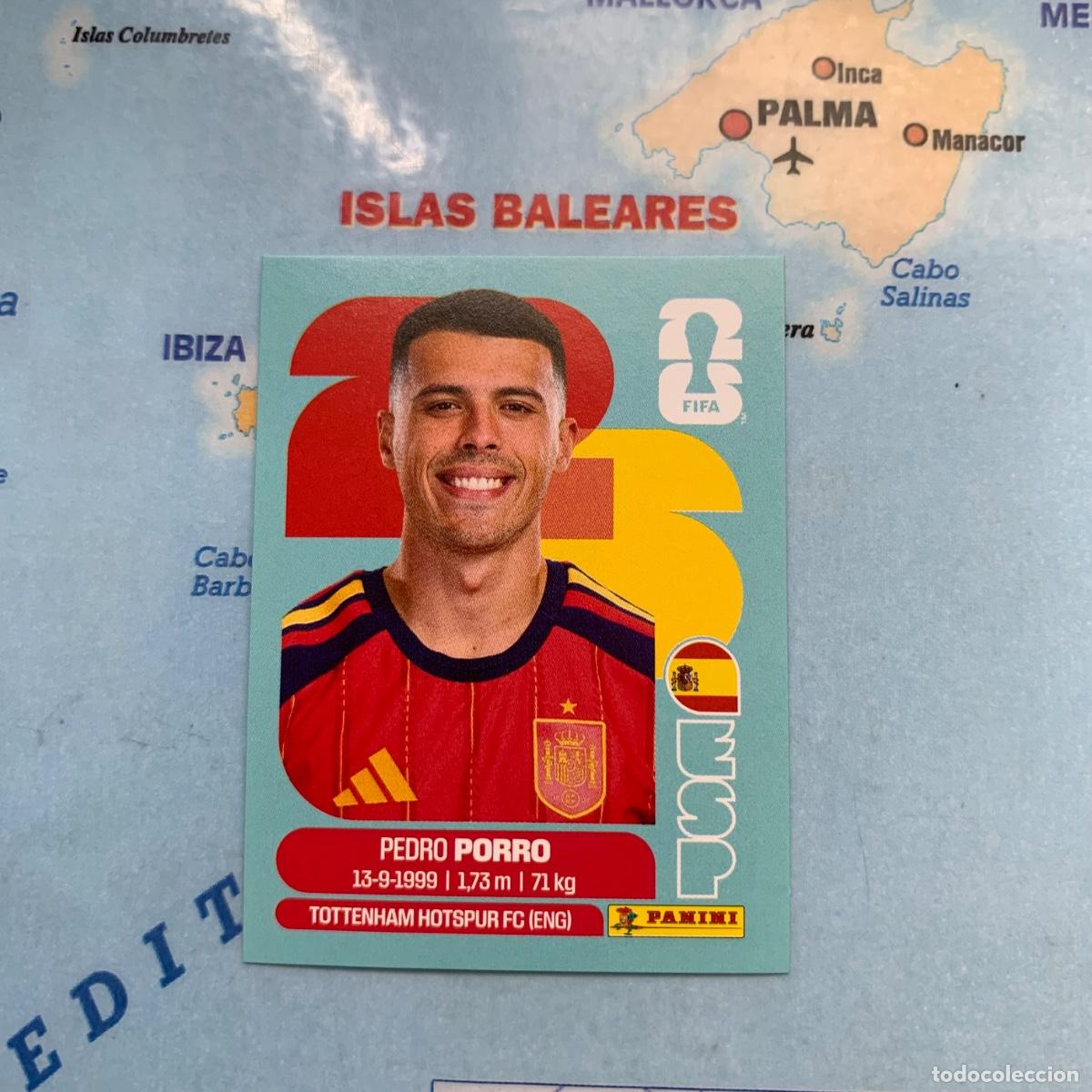 Cromos de f&uacute;tbol: Pedro Porro n&uacute;mero 6 de Espa&ntilde;a cromo panini Mundial Fifa World Cup 2026