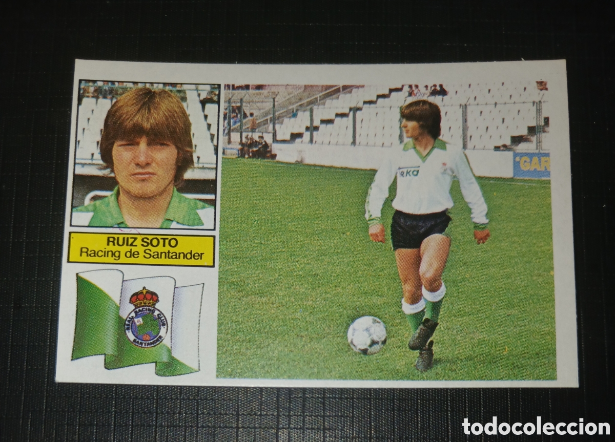 Cromos de f&uacute;tbol: Cromo Ruiz Soto Racing de Santander Ed. Este Liga 1982 1983 82-83 Baja, sin pegar, nunca pegado