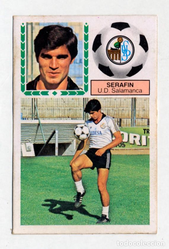 Cromos de f&uacute;tbol: LIGA 83 84 1983 1984 &Uacute;LTIMOS FICHAJES 12 BIS SERAF&Iacute;N (SALAMANCA) - DESPEGADO