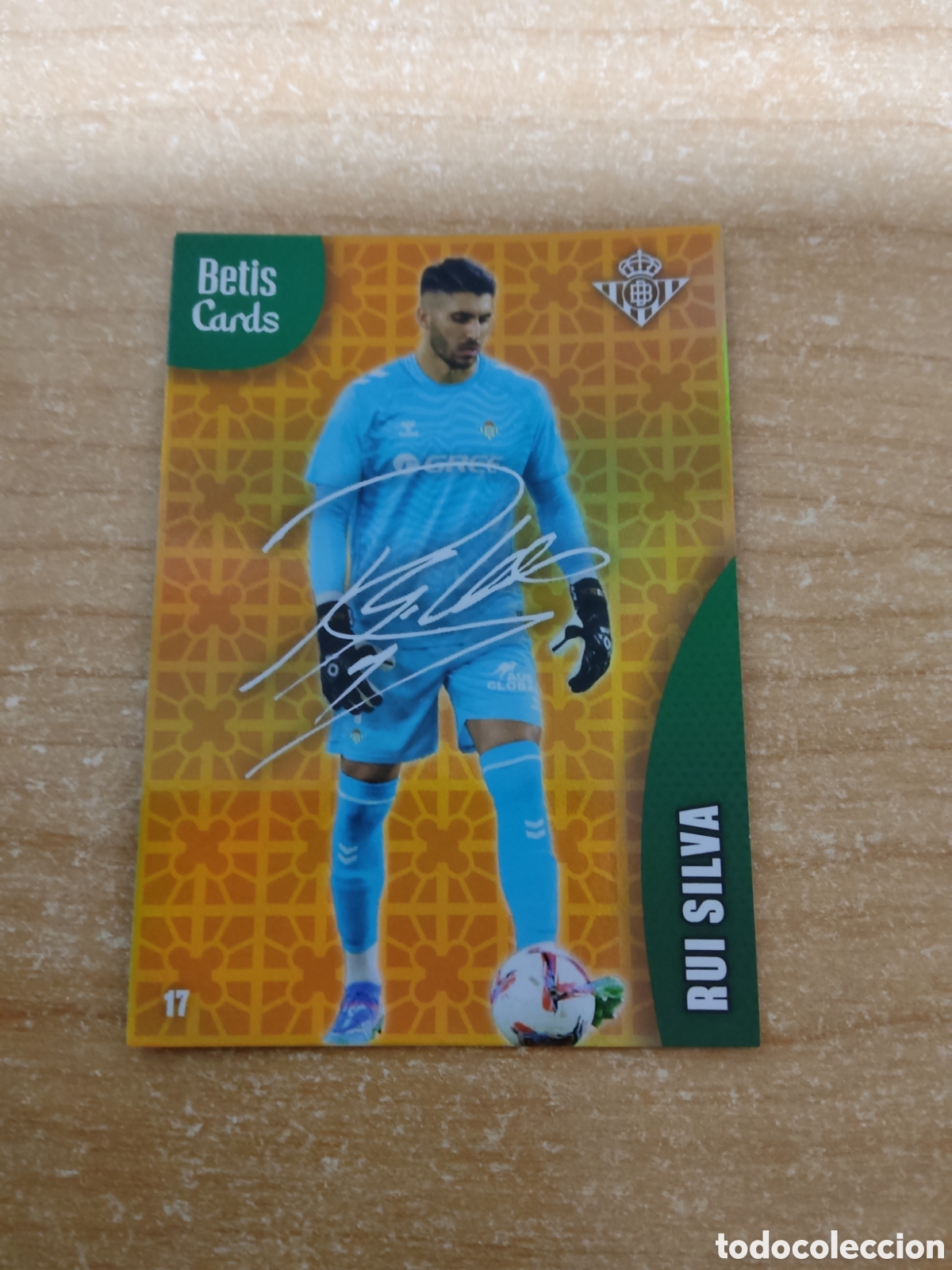 Cromos de f&uacute;tbol: 17 RUI SILVA FIRMA REAL BETIS HOLY CARDS 2024 2025
