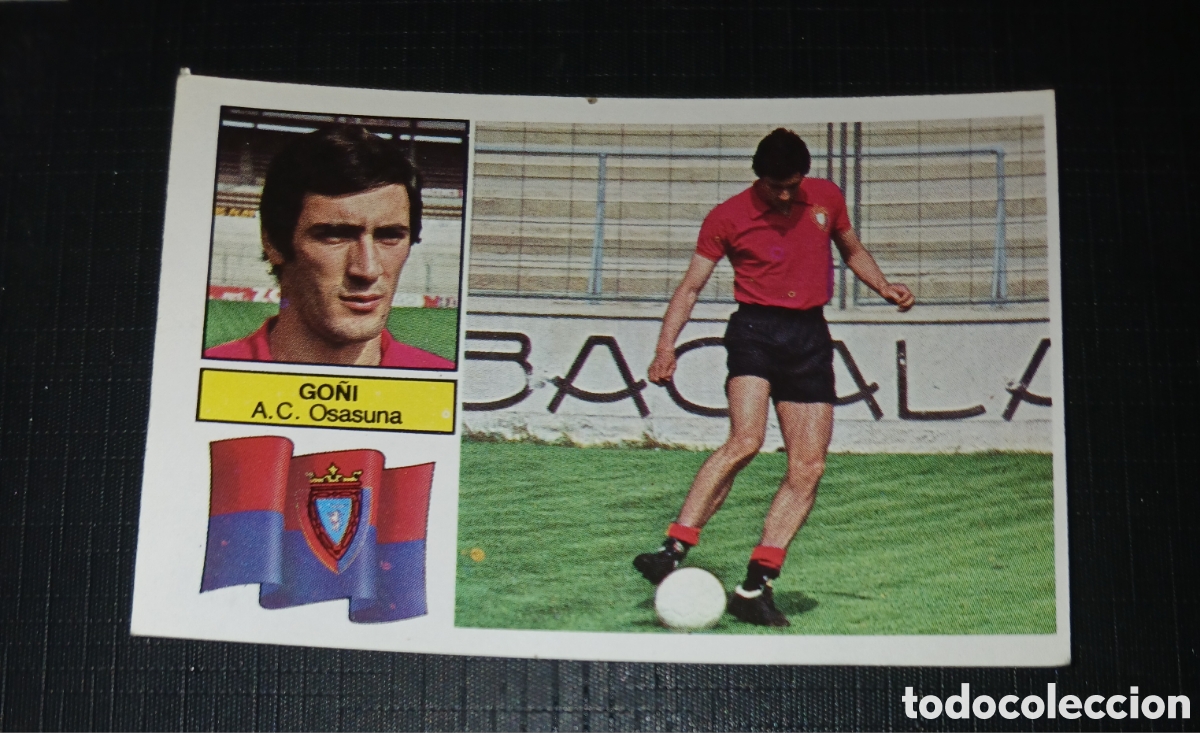 Cromos de f&uacute;tbol: Cromo Go&ntilde;i A.C. Osasuna Ed. Este Liga 1982 1983 82-83 Sin pegar, nunca pegado