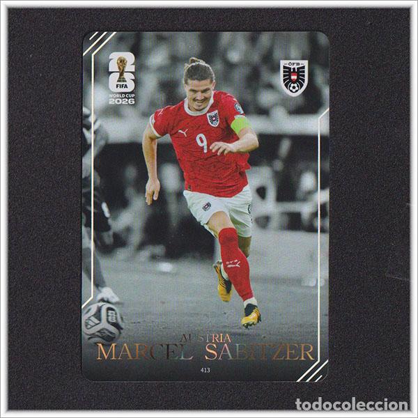 Cromos de f&uacute;tbol: FIFA WORLD CUP 2026 PANINI KAYOU MARCEL SABITZER 413 AUT AUSTRIA ALBUM COLECCI&Oacute;N MUNDIAL