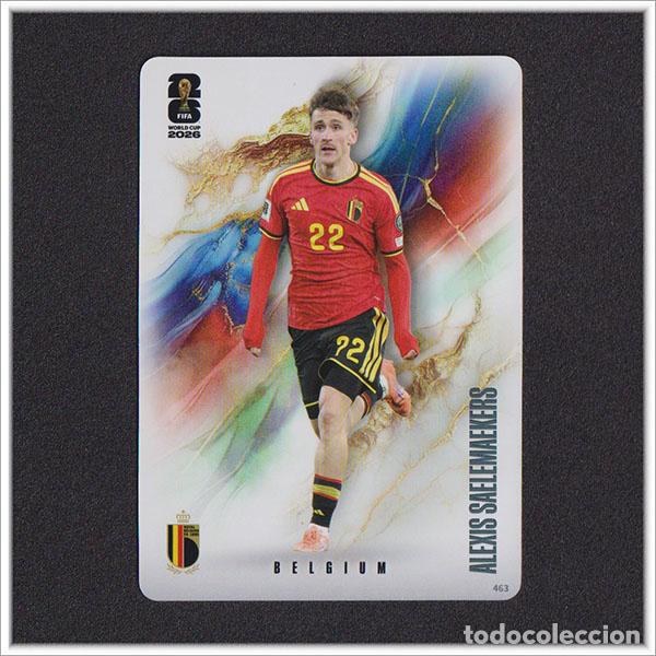 Cromos de f&uacute;tbol: FIFA WORLD CUP 2026 PANINI KAYOU ALEXIS SAELEMAEKERS 463 BEL BELGICA ALBUM COLECCI&Oacute;N MUNDIAL